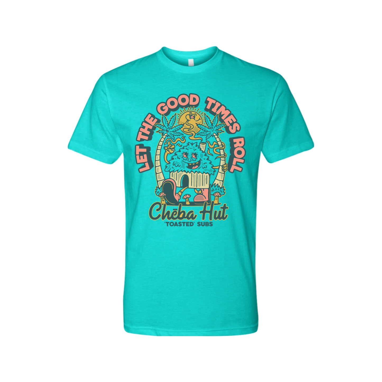A bright blue short-sleeved t-shirt featuring a cartoonish graphic with palm trees, a hut, a smiling character, marijuana leaves, and the text 'Let the Good Times Roll' and 'Cheba Hut Toasted Subs'.