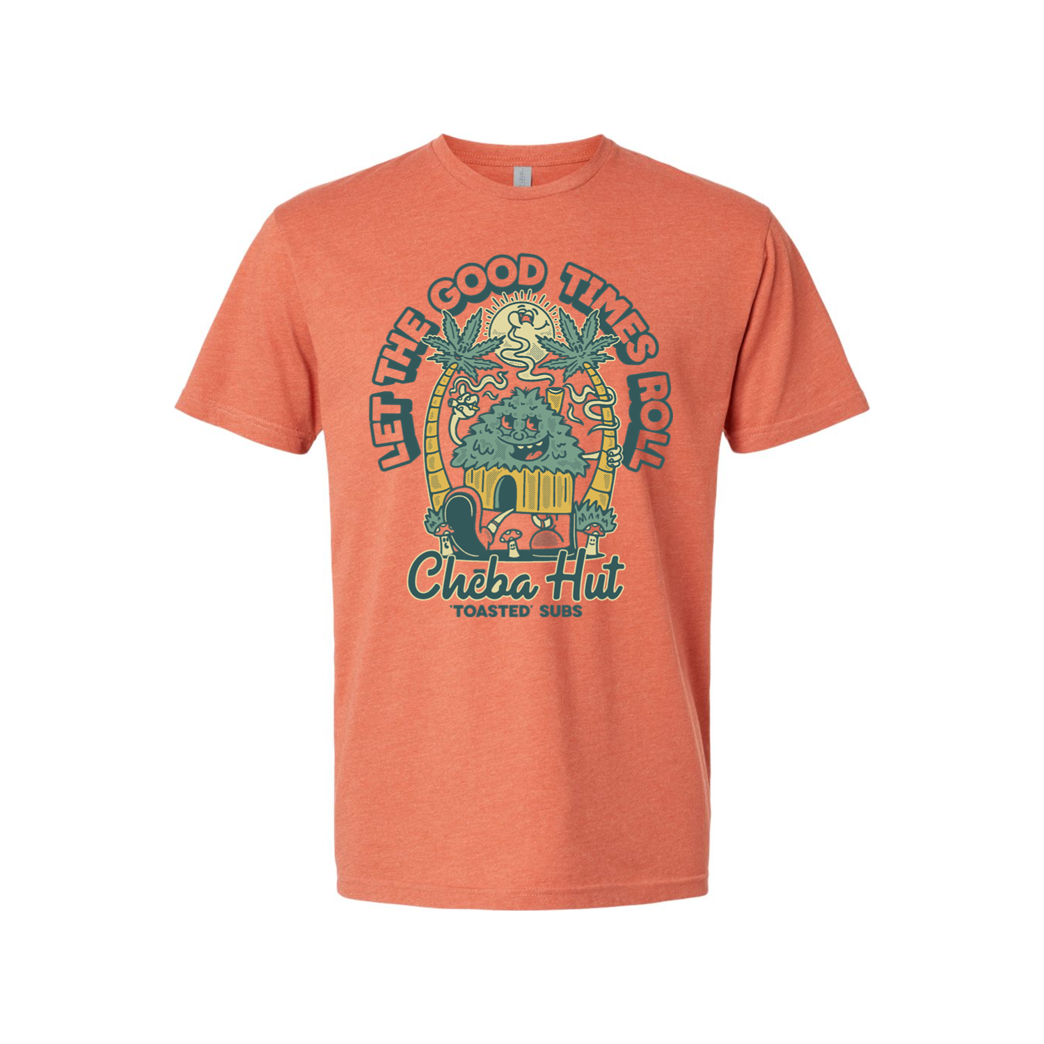 A salmon colored short-sleeved t-shirt featuring a cartoonish graphic with palm trees, a hut, a smiling character, marijuana leaves, and the text 'Let the Good Times Roll' and 'Cheba Hut Toasted Subs'.