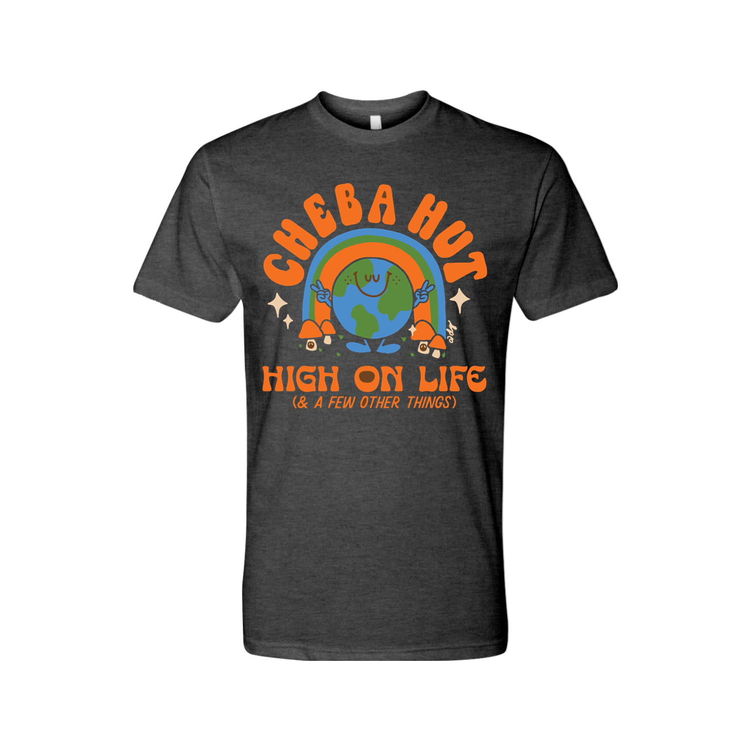 A dark gray short-sleeved t-shirt featuring a retro-style graphic with a smiling Earth under a rainbow, palm trees, and the text 'CHEBA HUT' and 'HIGH ON LIFE (& A FEW OTHER THINGS)'.