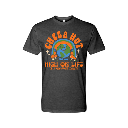 A dark gray short-sleeved t-shirt featuring a retro-style graphic with a smiling Earth under a rainbow, palm trees, and the text 'CHEBA HUT' and 'HIGH ON LIFE (& A FEW OTHER THINGS)'.